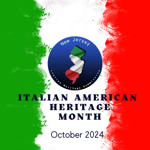 New Jersey Italian Heritage Commission Italian American Heritage Month